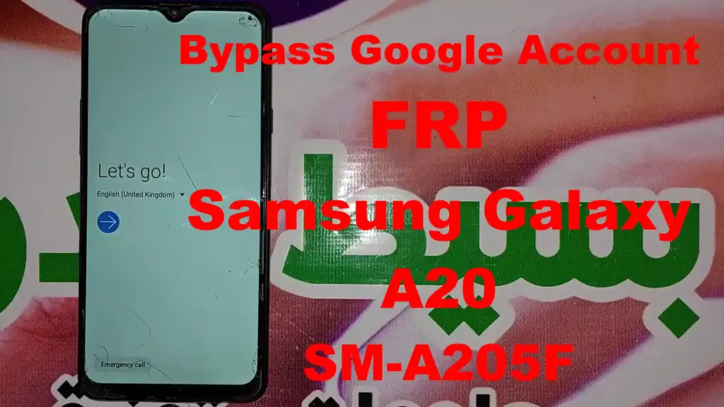 تخطى حساب جوجل Samsung Galaxy A20 SM-A205F U2 U6 U9 U10